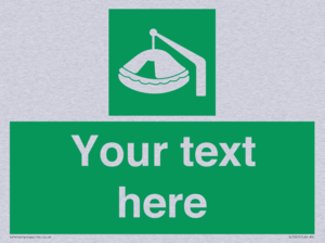 Custom sign Safe condition Davit-launched liferaft